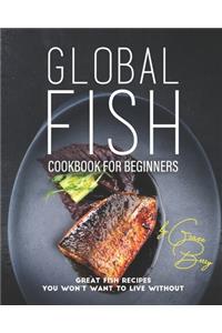 Global Fish Cookbook for Beginners