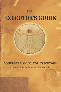 The EXECUTOR'S GUIDE
