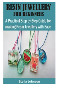 Resin Jewellery for Beginners