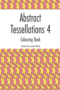 Abstract Tessellations 4