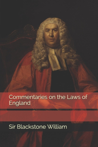 Commentaries on the Laws of England