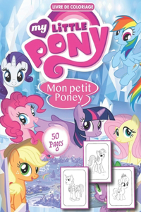MY LITTLE PONY Livre De Coloriage