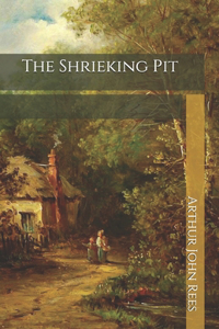 The Shrieking Pit