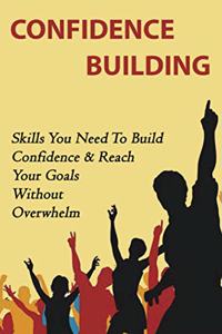 Confidence-Building