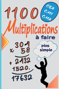 1100 Multiplications à faire ce2 cm1 cm2