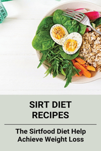 Sirt Diet Recipes