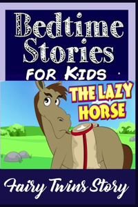 The Lazy Horse