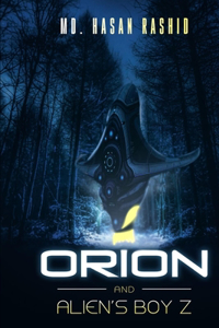 Orion and Alien's boy Z