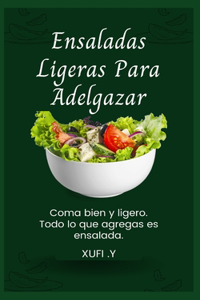 Ensaladas Ligeras Para Adelgazar