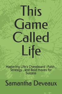 This Game Called Life Novel