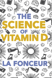 Science of vitamin D