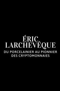 Éric Larchevêque