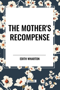 Mother's Recompense