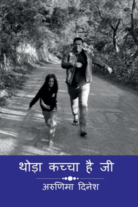 Thoda Kachcha hai Ji