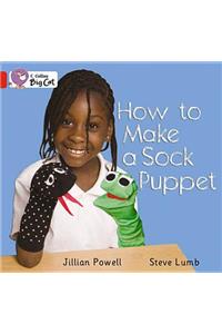 How to Make a Sock Puppet? Workbook