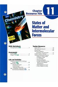 Holt Chemistry Chapter 11 Resource File: States of Matter and Intermolecular Forces