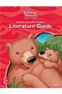 Reading Mastery Reading/Literature Strand Grade K, Literature Guide