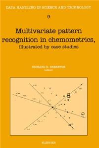 Multivariate Pattern Recognition in Chemometrics