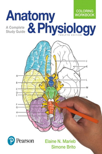 Anatomy and Physiology Coloring Workbook