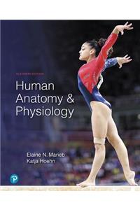 Human Anatomy & Physiology Plus Mastering A&p with Pearson Etext -- Access Card Package