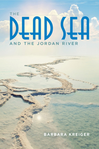 Dead Sea and the Jordan River