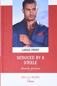 Seduced by a Steele