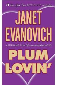 Plum Lovin': A Stephanie Plum Between the Numbers Novel