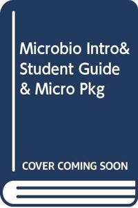 Microbio Intro& Student Guide& Micro Pkg