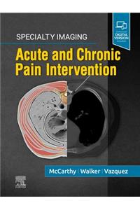 Specialty Imaging: Acute and Chronic Pain Intervention