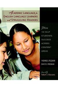 Academic Language for English Language Learners and Struggling Readers