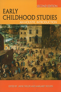 Early Childhood Studies: An Holistic Introduction