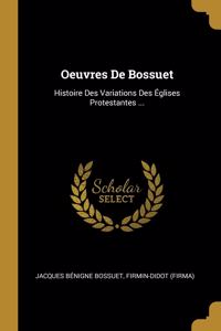 Oeuvres De Bossuet