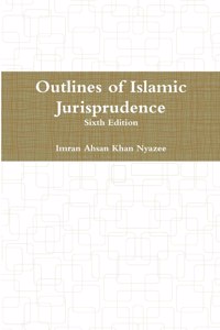 Outlines of Islamic Jurisprudence - Sixth Edition