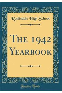 The 1942 Yearbook (Classic Reprint)