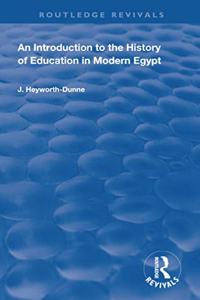 An Introduction to the History of Education in Modern Egpyt