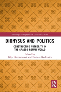 Dionysus and Politics