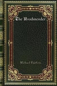 The Roadmender