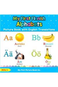 My First Finnish Alphabets Picture Book with English Translations