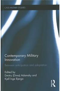 Contemporary Military Innovation