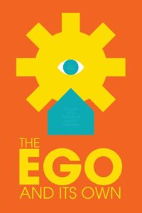 The Ego and Its Own