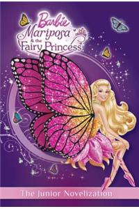 Mariposa and the Fairy Princess Junior Novelization (Barbie)