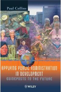 Applying Public Administration in Development