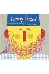 Funny Face!