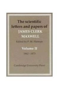 Scientific Letters and Papers of James Clerk Maxwell 2 Part Paperback Set