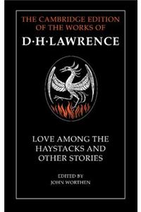 Love Among the Haystacks and Other Stories