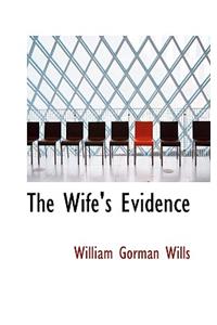 The Wife's Evidence