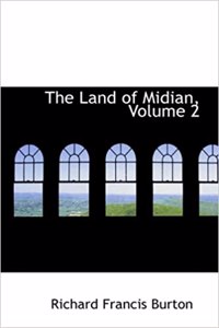 Land of Midian, Volume 2