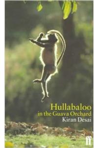 Hullabaloo in the Guava Orchard