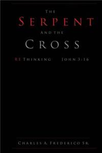 The Serpent and the Cross
