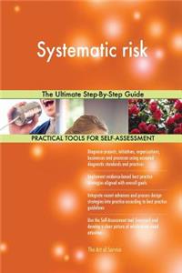 Systematic risk The Ultimate Step-By-Step Guide